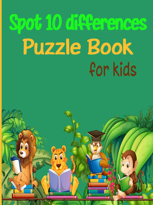 cover image of Spot 10 Differences: Puzzle Book for Kids
